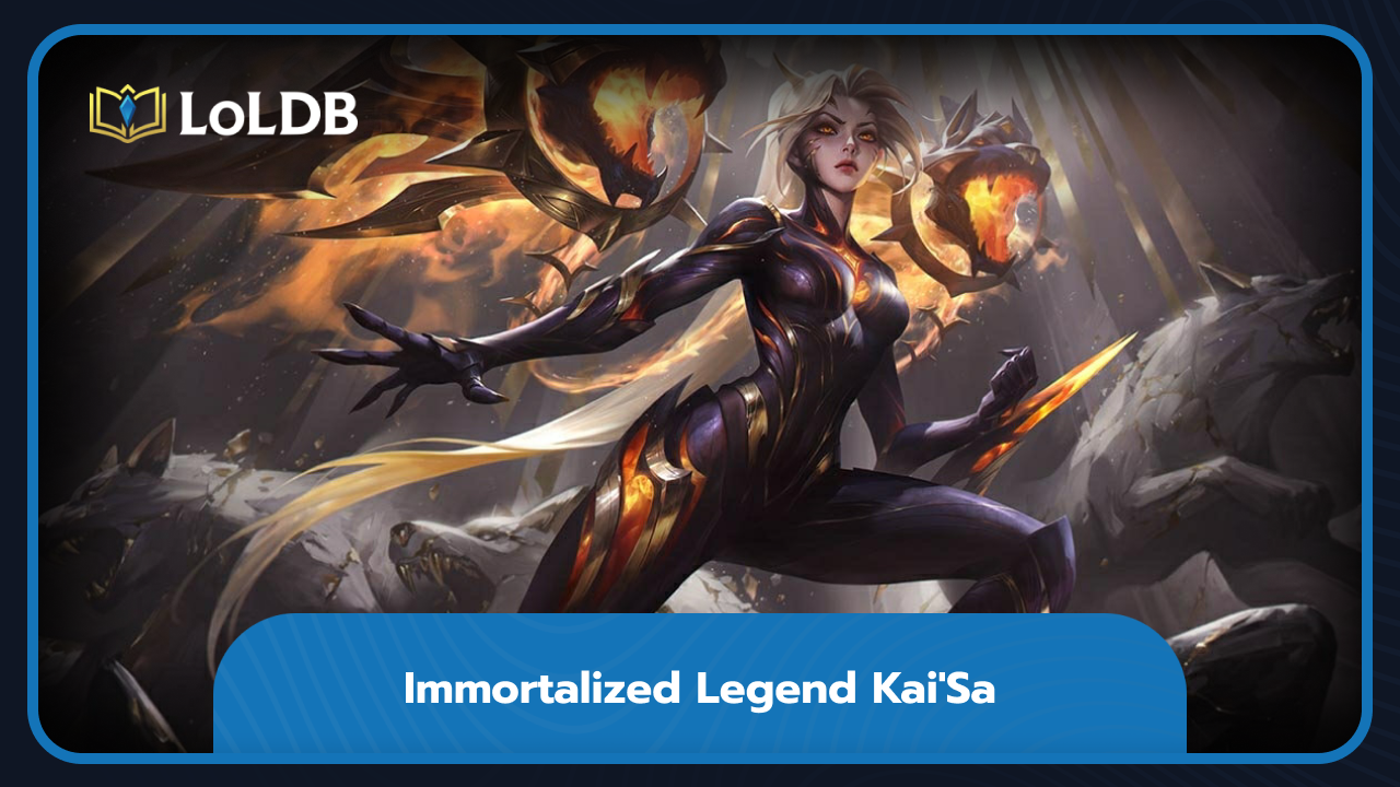 Immortalized Legend Kai-Sa