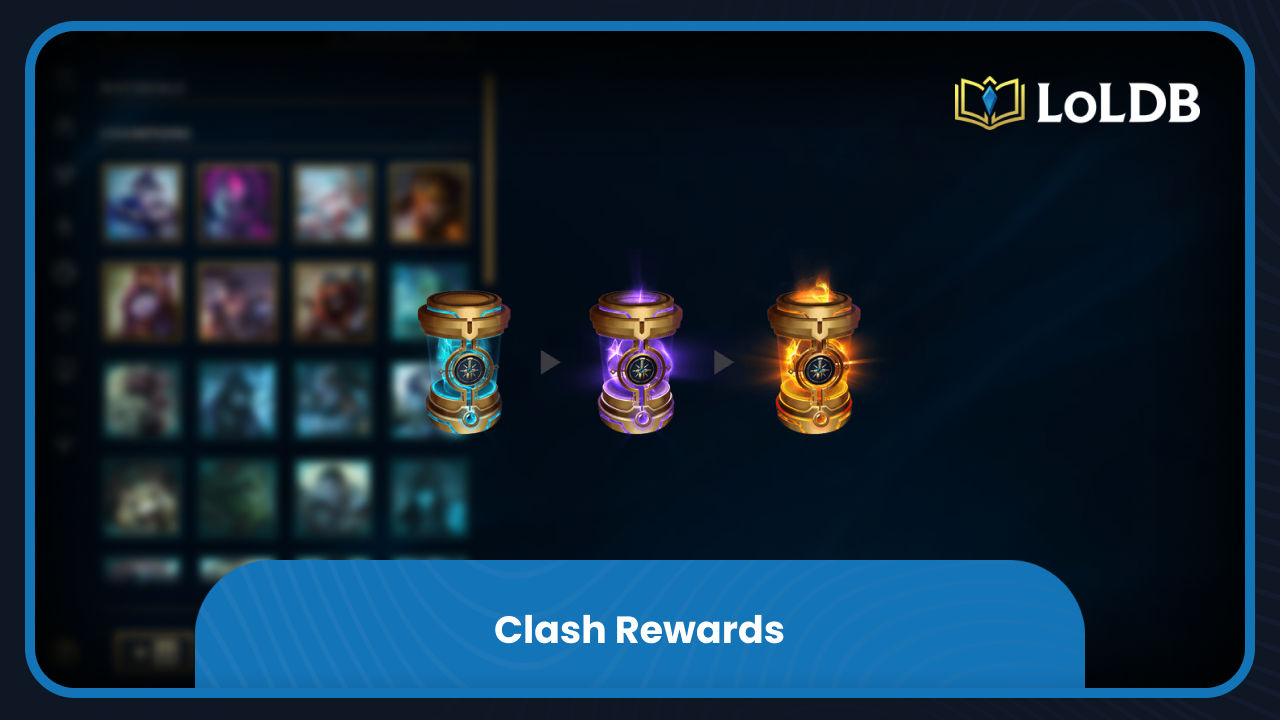 a picture of lol clash rewards