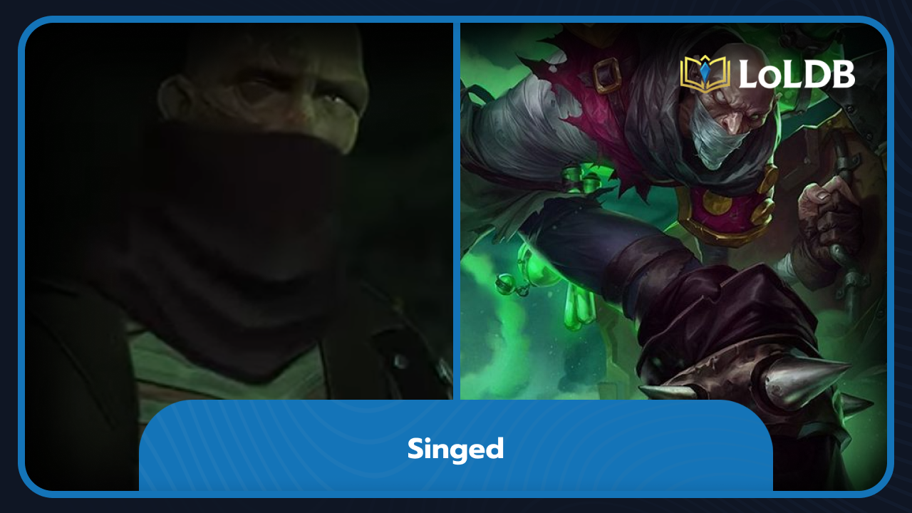 Singed