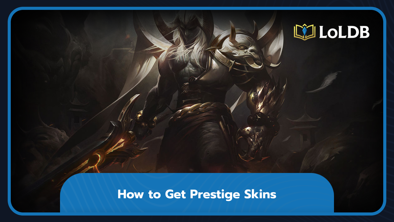 How to Get Prestige Skins