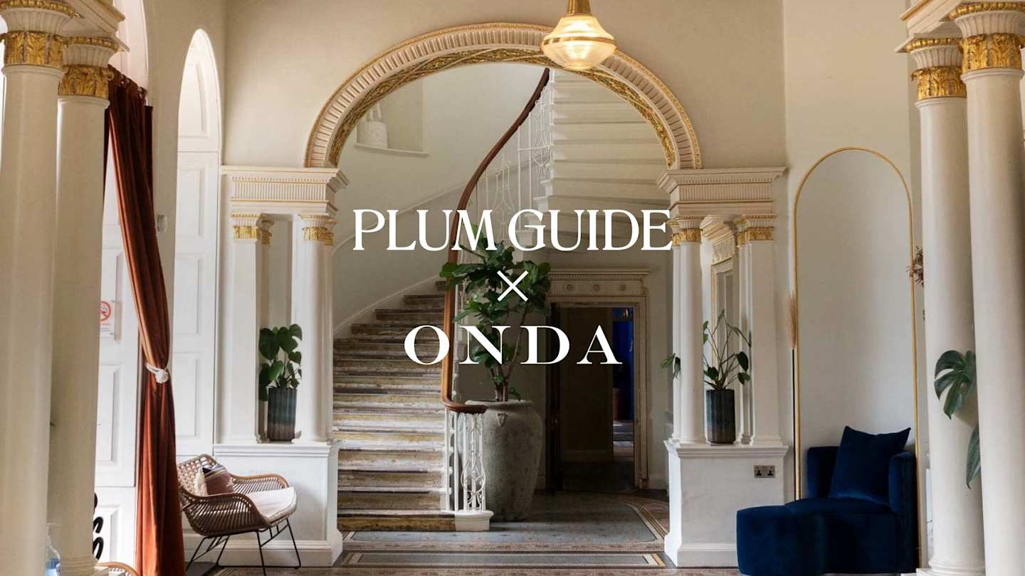Plum Guide x ONDA