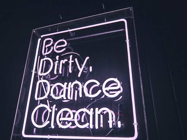 be dirty,dance clean neon signage