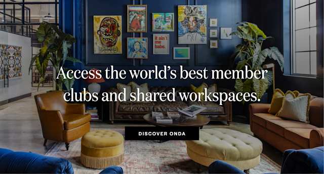 Access the world's best member clubs and shared workspaces.