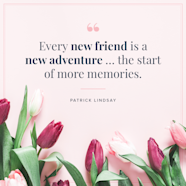 Inspiring Quotes About Friendship And Memories