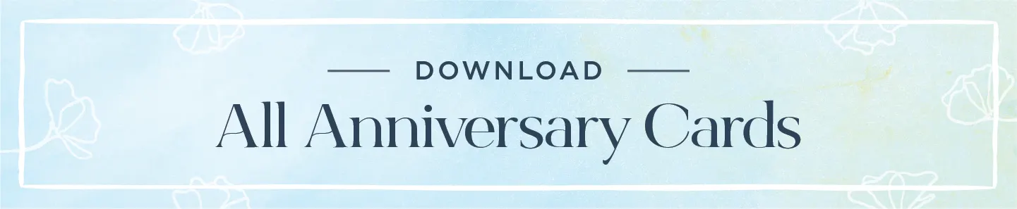 123 Anniversary Wishes For Every Couple + Free Printables
