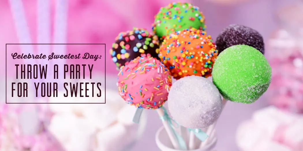 Sweetest Day Party Ideas & Guide: Celebrate Your Sweets