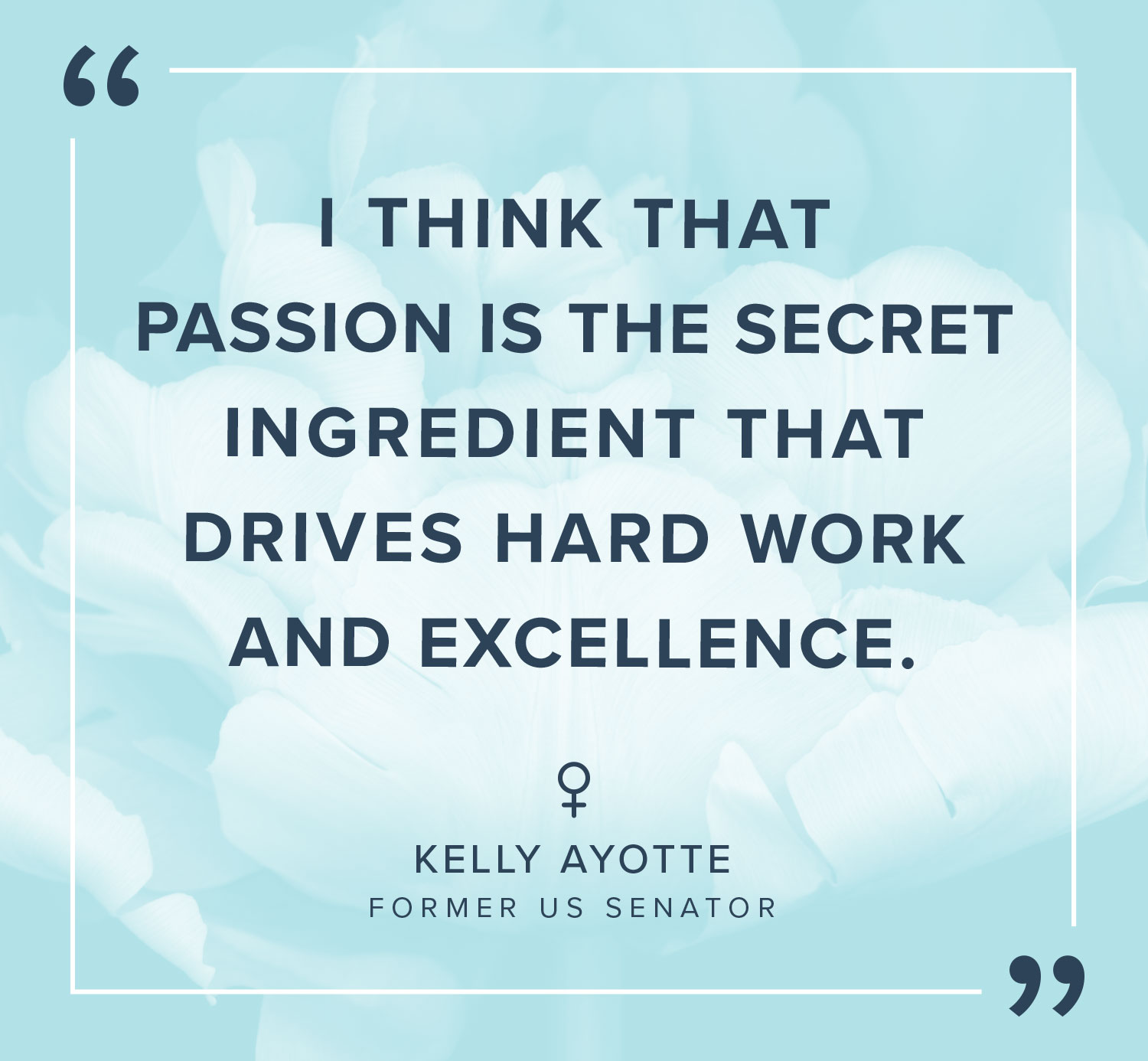 empowering quotes kelly ayotte