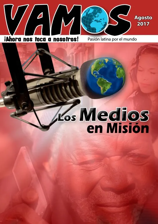 Los Medios en Misión: 2017 agosto