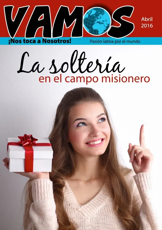 La soltería, un regalo: 2016 abril