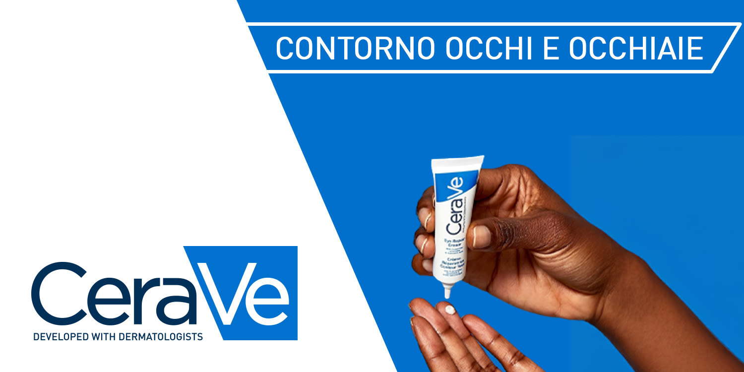 Hero mobile - Contorno Occhi e Occhiaie - Cerave