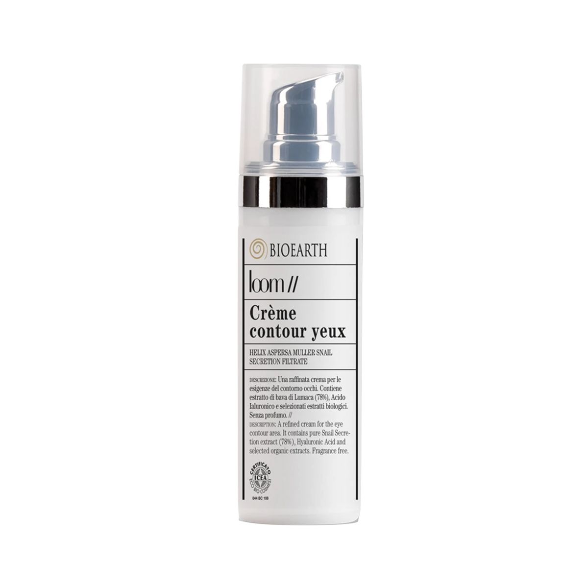 Bioearth Loom Crème Contour Yeux Emulsione Per Contorno Occhi 30ml