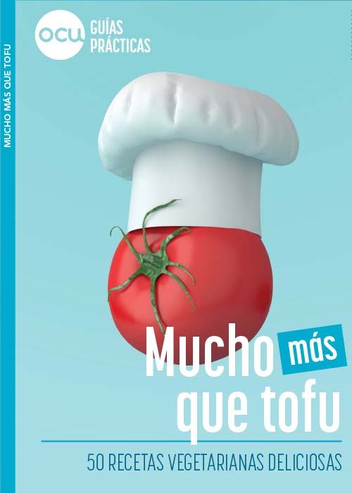 OCU guia pratica: Mucho más que tofu