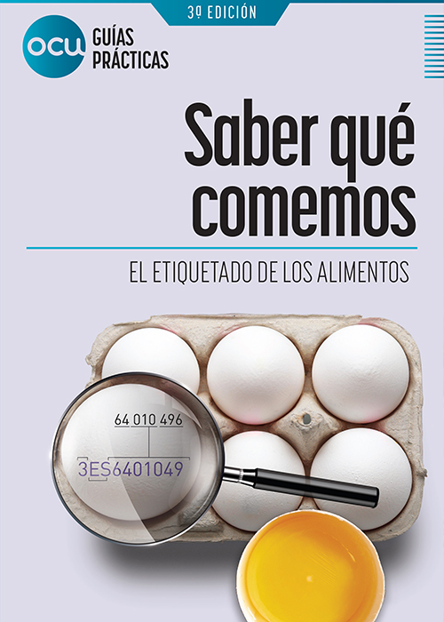 OCU guía práctica:  Saber qué comemos