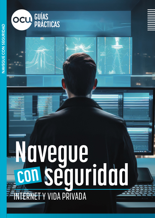 OCU guía práctica:  Navegue con seguridad