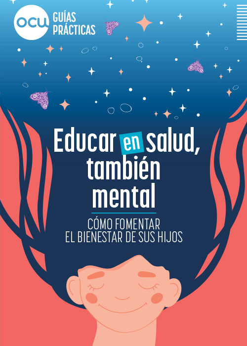 OCU guia pratica: Educar en salud, también mental