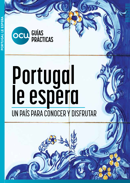 OCU guía práctica:  Portugal le espera