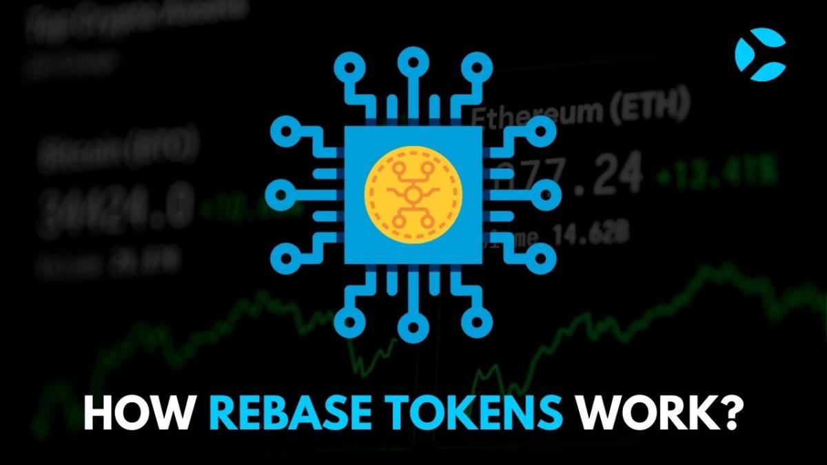 How Rebase tokens work - CoinSoMuch