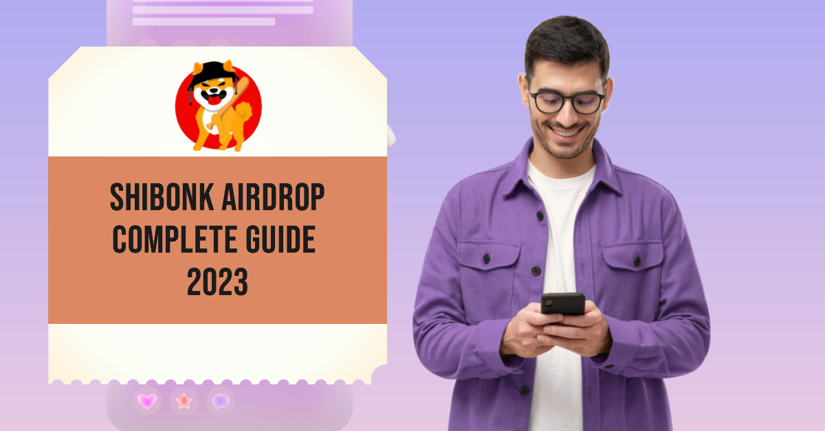 Shibonk Airdrop Complete Guide