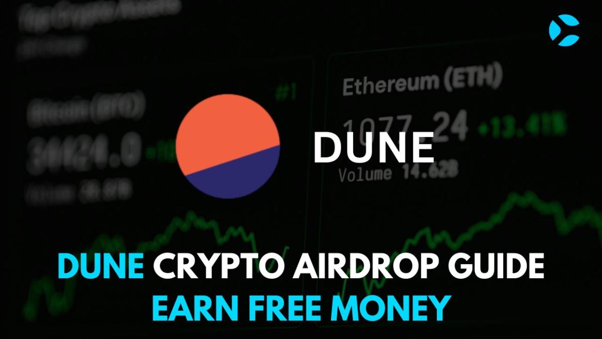 Dune Crypto Airdrop Guide