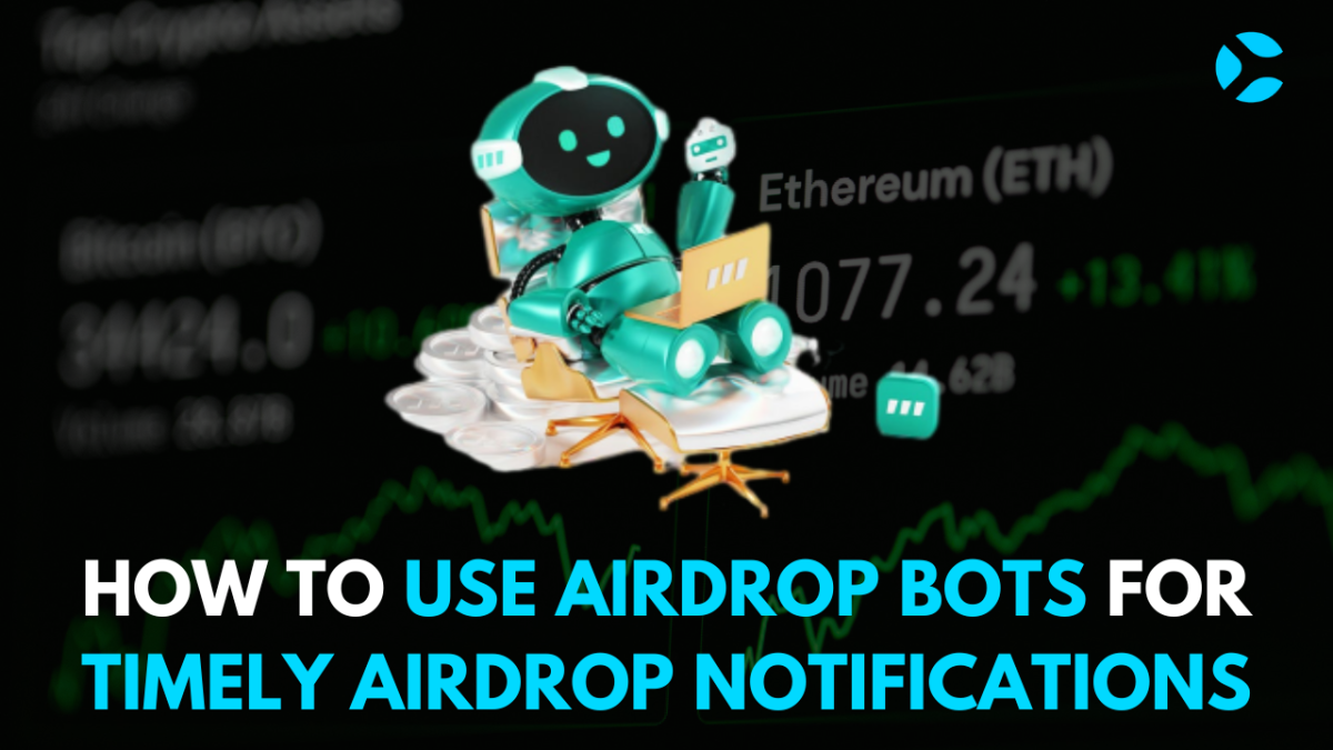 How to Use Airdrop Bots for Timely Airdrop Notifications