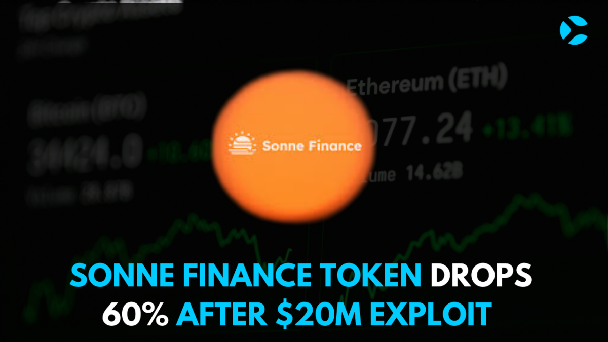 Sonne Finance Token Drops 60 After $20M Exploit