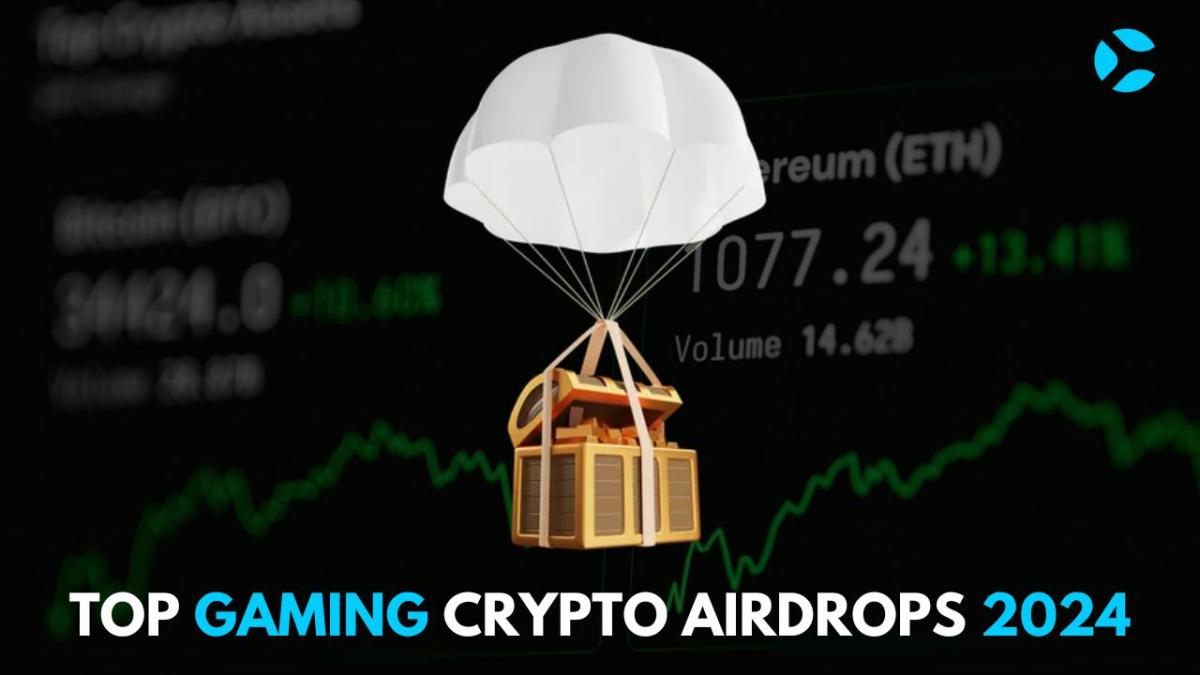 Top Gaming Crypto Airdrops 2024