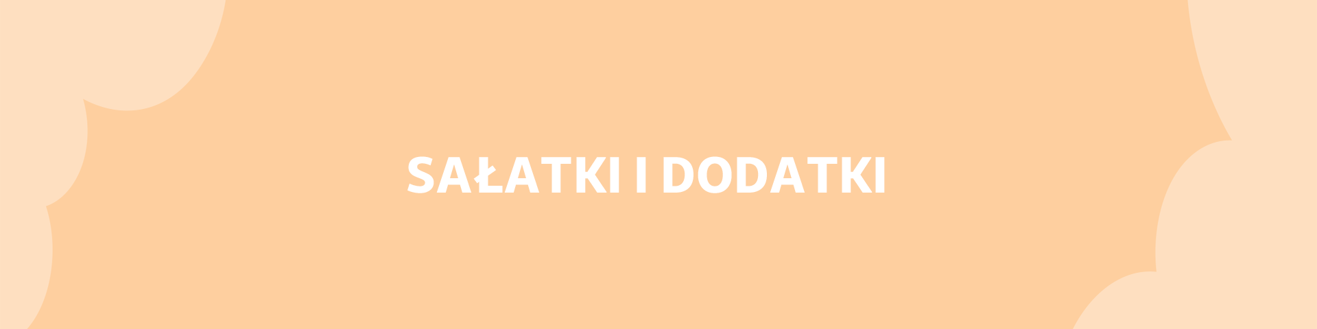 Sałatki i dodatki