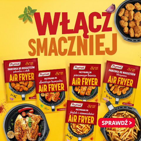 Zestaw produktów Prymat Air Fryer, w tym przyprawy do panierowania nuggetsów, do kurczaka, do ziemniaków i frytek oraz do mięs. Na zdjęciu widoczne są również misy frytownic beztłuszczowych z gotowymi potrawami, takimi jak chrupiące frytki i nuggetsy.