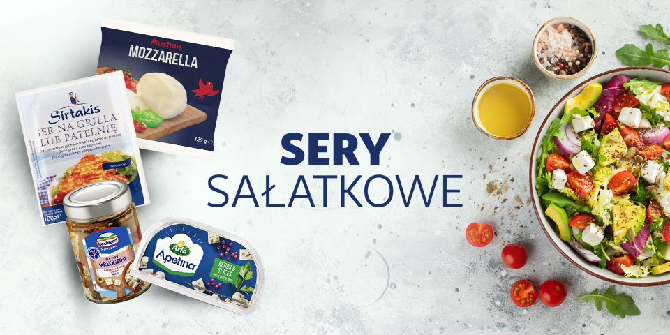 Baner reklamowy prezentujący różnorodne sery sałatkowe: Mozzarella Auchan, Sirtakis do grillowania, Apetina w kostkach z ziołami oraz Mlekovita w słoiku. Obok nich świeża sałatka, oliwa i przyprawy na jasnym tle.