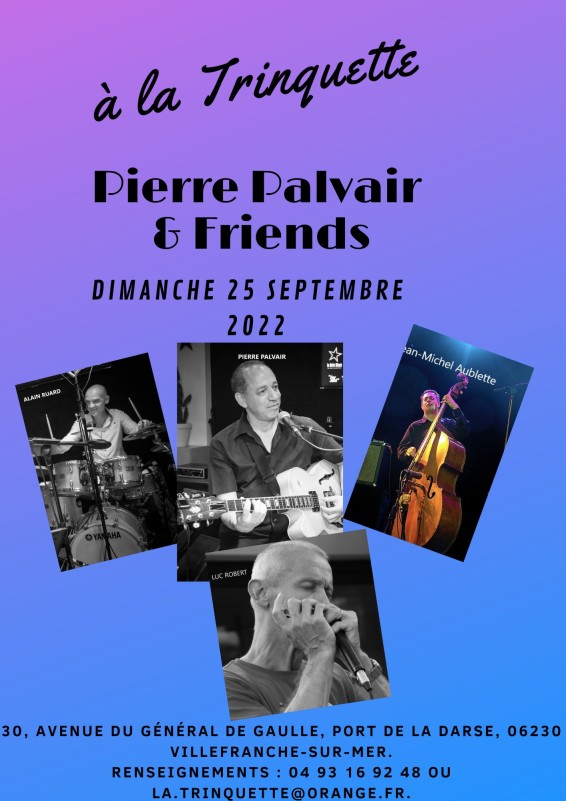 Pierre Palvair and Friends