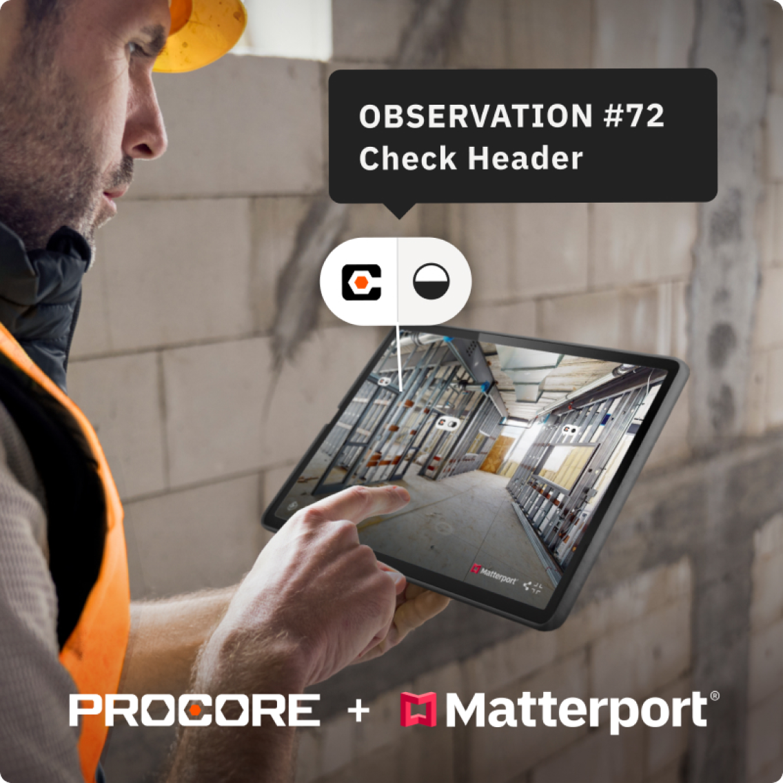 A construction worker using Procore with a Matterport model on a tablet