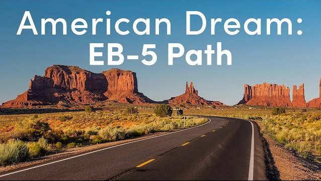 The American Dream Pathway: EB-5 Investment