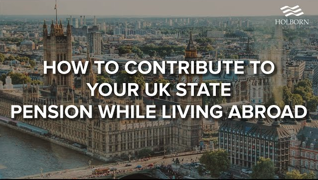 How to contribute to your UK state pension while living abroad