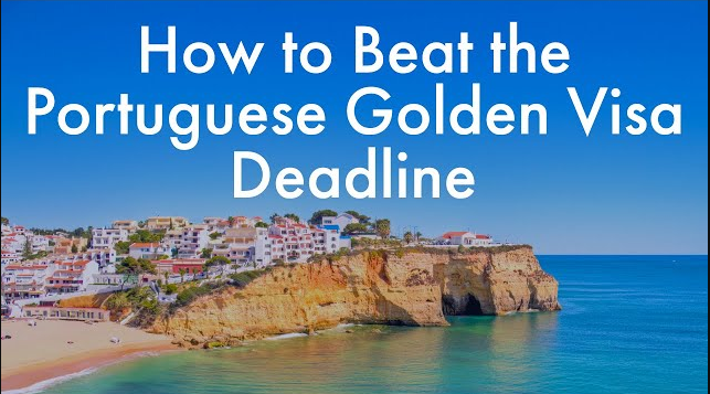 Portugal Golden Visa: how to beat the deadline