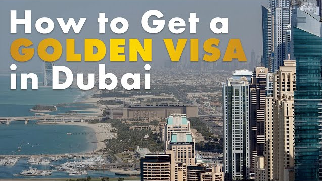 UAE Golden Visas & Dubai Property Projects