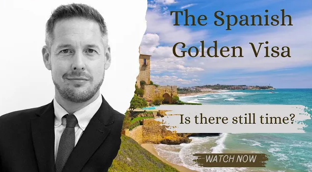 The latest update on the Withdrawal of The Spanish Golden Visa - All you need to know