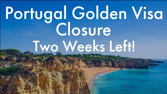 Portugal Golden Visa Closure: Two Weeks Left!