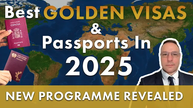 Best Investment Options for Golden Visas & Passports: 2025 Edition
