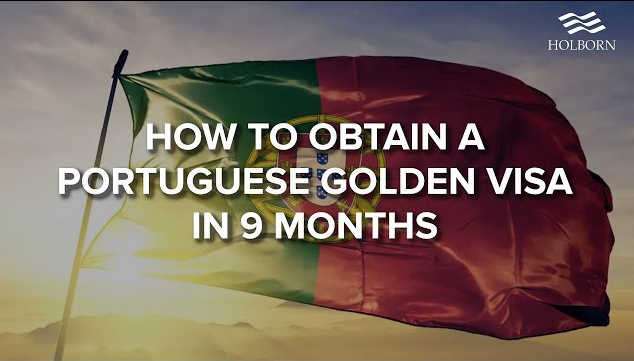 How to obtain a Portuguese Golden Visa in 9 months