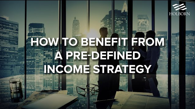 How to benefit from a pre-defined income strategy
