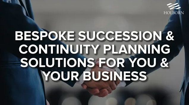 Bespoke Succession & Continuity Planning Solutions For You & Your Business
