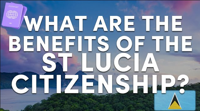 Citizenship by investment in St Lucia