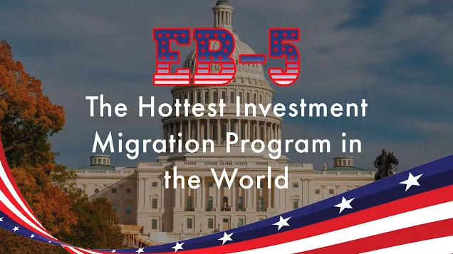 EB-5: The hottest investment migration program in the world