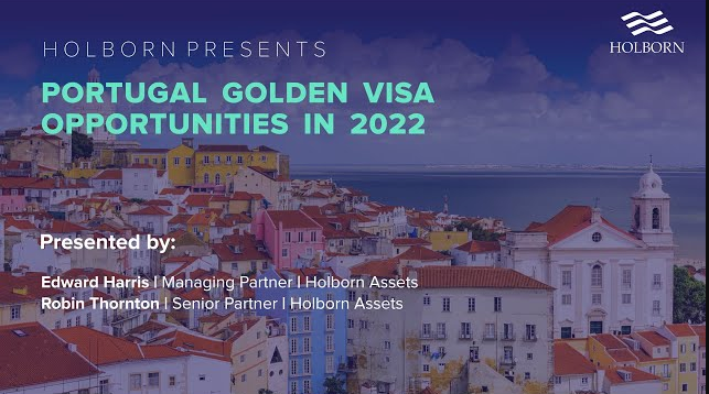 Portugal Golden Visa Opportunities in 2022
