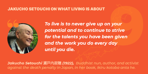 Jakucho Setouchi on what living is about