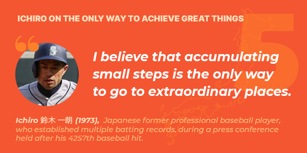 Ichiro on the only way to achieve great things