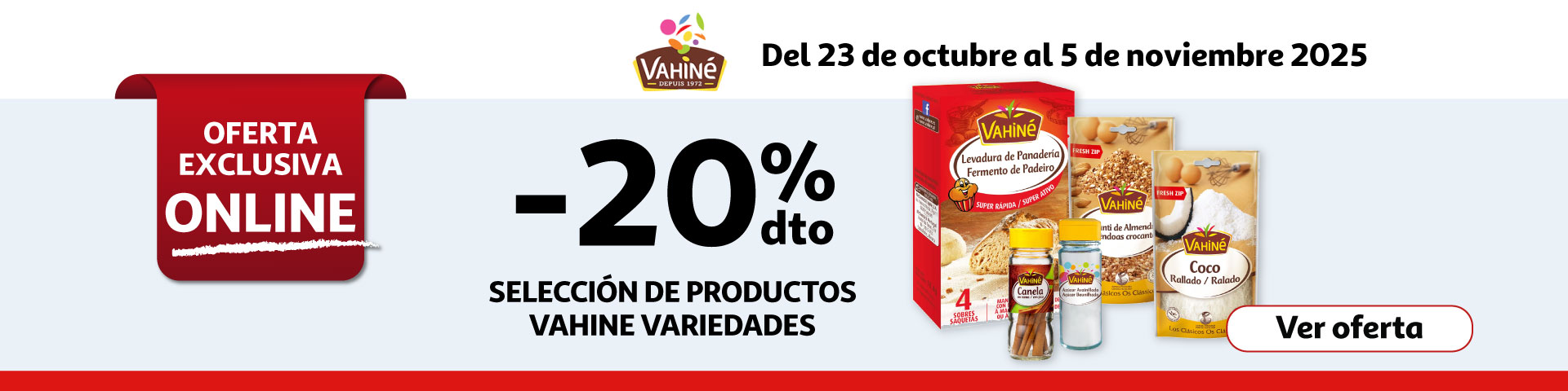 20% Dto. - Productos seleccionados VAHINE