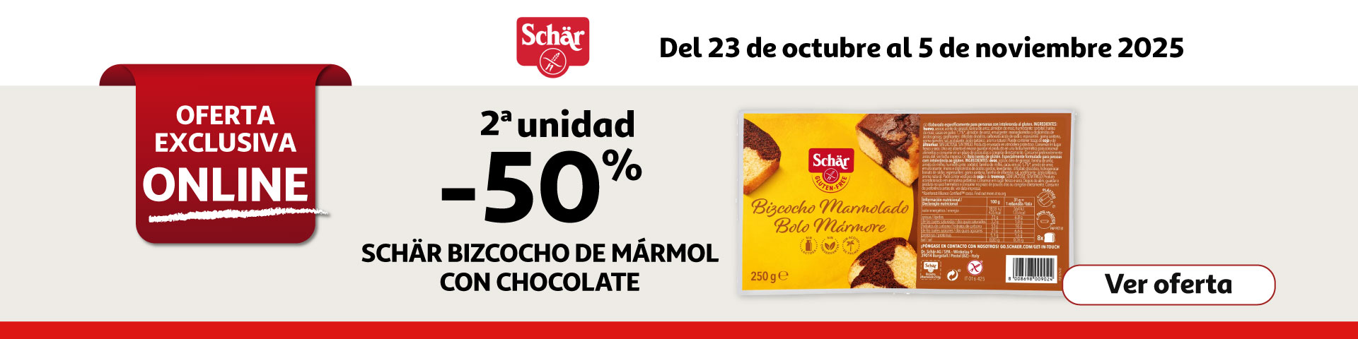 2ª al 50% - SCHÄR Bizcocho sin gluten