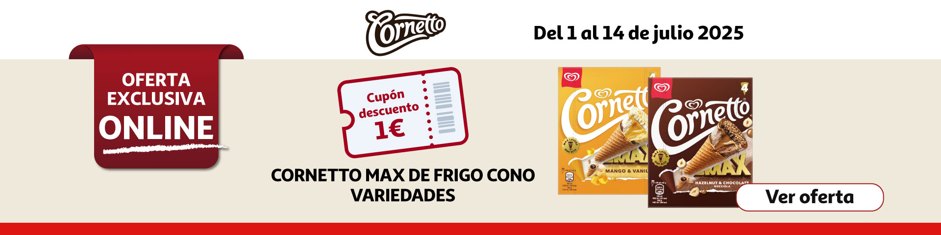 Cupón 1€ -  CORNETTO Max de Frigo Helado