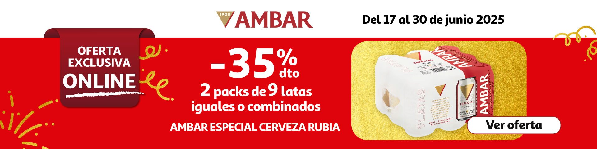 35% Dto. - 2 Packs de 9 latas iguales AMBAR